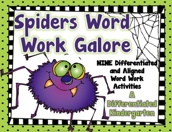 Preview of Spider Word Work Galore-Nine Differentiated and Aligned Activities