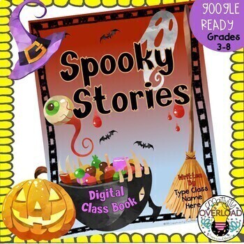 Spooky Stories Digital Class Book: Narrative writing for the month of ...
