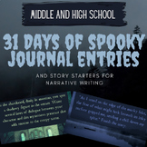 Spooky Story Starters and Journal Entries for Narrative Writing