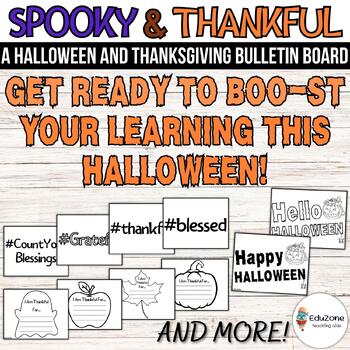 Preview of Spooky & Thankful: A Halloween and Thanksgiving Bulletin Board Or Door Decor Kit