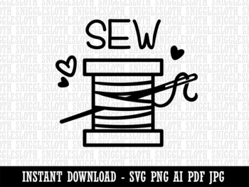 Spool of Thread Sew Sewing Clipart Instant Digital Download AI PDF SVG ...