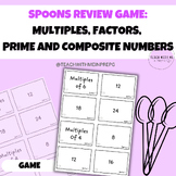 Spoons Review Game - Factors, Multiples, Prime and Composi