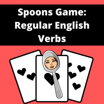 Preview of Spoons Game: Regular English Verbs