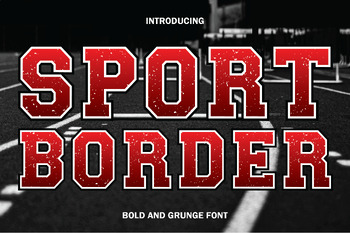 Preview of Sport Border Font, Banner Font, Collage Font, OTF, TTF