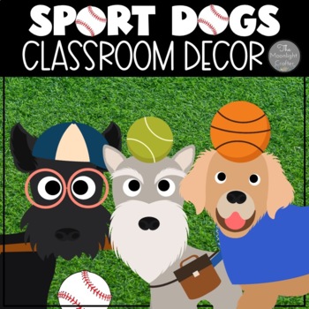 Preview of Sport Dogs EDITABLE Classroom Decor BUNDLE