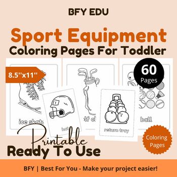 Preview of Sport Equipment* Toddler Coloring Book 8.5x11 60 pages