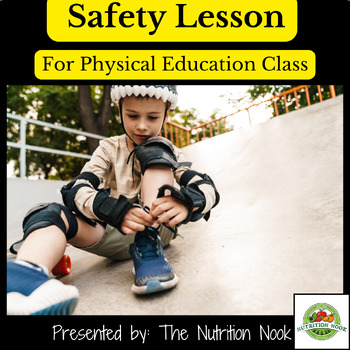 Preview of Sport Safety Lesson: Staying Safe in Physical Education Class, Grade 4-6