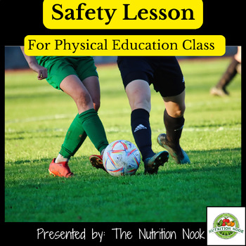 Preview of Safety Lesson: Staying Safe in Physical Education Class, Grade 7/8 - Ontario