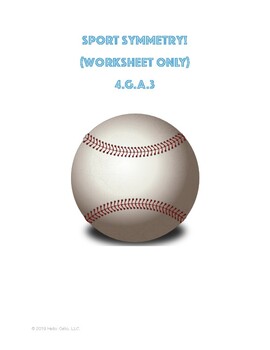 Preview of Sport Symmetry - 4.G.A.3 - Worksheet ONLY
