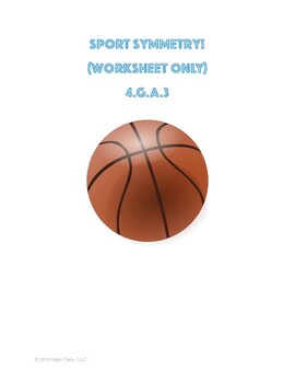 Preview of Sport Symmetry (x2) - 4.G.A.3 - Worksheet ONLY