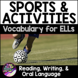 Sports & Activities Vocabulary for Beginning ELLs, Newcome