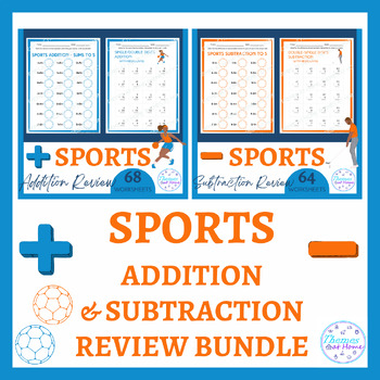 Preview of Sports Addition & Subtraction Review Worksheets Bundle