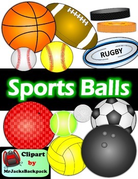 Sports Balls Clipart Bundle By Mrjacksbackpack Tpt