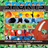 Sports Theme Classroom Bundle Editable with Bulletin Borde