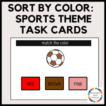 Preview of Sports Color Identification Sort by Color Special Education Task Cards