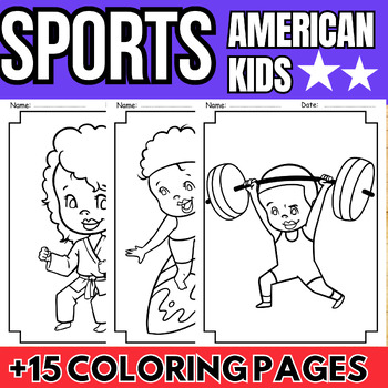 Preview of Sports Coloring Pages Activities -Team American Kids Printable Sports Art Themes