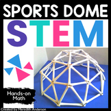 STEM Activity Challenge - Geodesic Sports Dome Hands-On Math