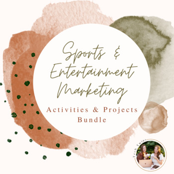 Preview of Sports & Entertainment Marketing Activities & Projects Bundle