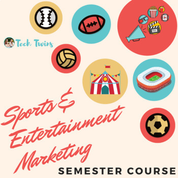 Preview of Sports & Entertainment Marketing Course & Bundle- 1 Semester (TURNKEY)