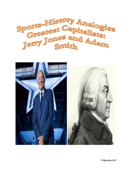 Preview of Sports-History Analogies: Jerry Jones and Adam Smith
