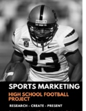 Sports Marketing - High School Football Project