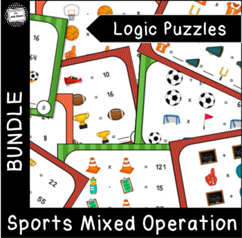 Preview of Sports Math Logic Puzzle Enrichment Activity Mixed Operations Bundle