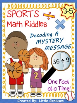 Preview of Sports Math Puzzles ~ Multiply and Divide To Solve The Riddle
