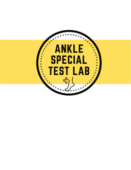 Preview of Sports Med Ankle Special Test Lab 