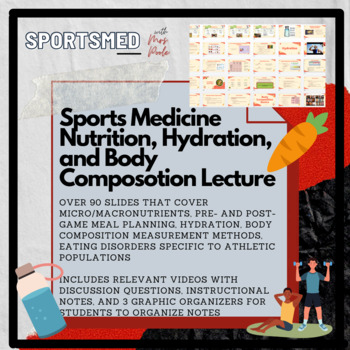 Preview of Sports Nutrition Lecture Notes and Graphic Organizers (Athletic Training)
