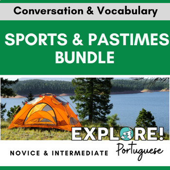 Preview of Sports & Pastimes EDITABLE Portuguese Vocabulary & Conversation Bundle