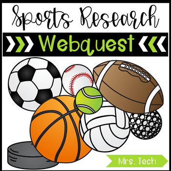 Sports Research Webquest by MrsTech | TPT