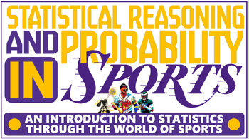 Preview of Sports Statistics & Probability curriculum workbook (120+ pages) - Project-based