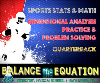 Preview of Sports Stats, Dimensional Analysis, & Math Practice  - Football QuarterBack