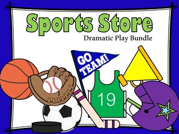Sports Store Dramatic Play by The Drawing Board | TPT
