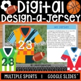 Sports Themed Digital Activity | Design a Jersey | Editabl