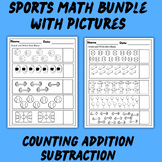 Sports Themed Math Bundle Counting 10 20 Addition Subtract
