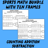 Sports Themed Math Bundle Counting 10 Addition Subtraction