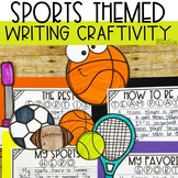 At Home Learning Sports Writing Craftivity - Sports Writin