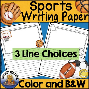 Preview of Sports Writing Papers with Picture Box & 3 Writing Line Choices, Football & More