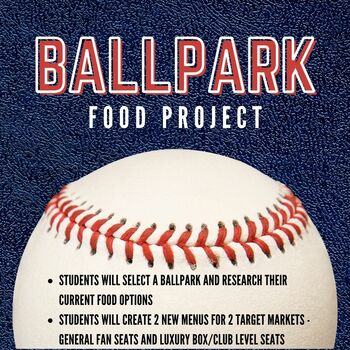 Preview of Sports and Entertainment Marketing - Ballpark Food Project