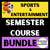 Sports and Entertainment Marketing Semester Course BUNDLE