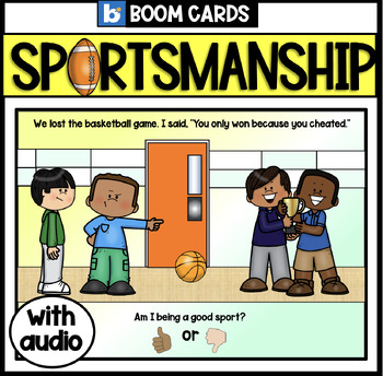 Preview of Sportsmanship | Boom Cards | Social Emotional | Being A Good Sport | SEL