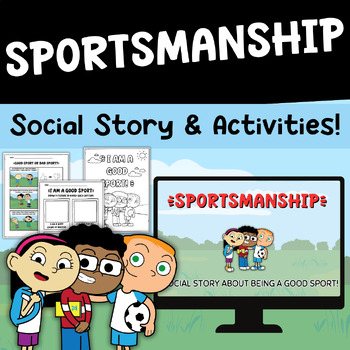 Preview of Sportsmanship Story & Activities | K-4 SEL | Lessons & Activities |