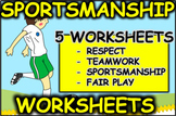 Sportsmanship Worksheets - Physical Education Character Building