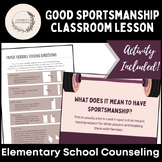 Sportsmanship Classroom Lesson