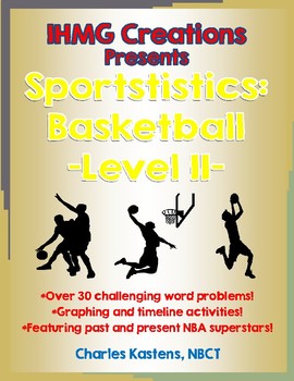 Preview of Sportstistics: Basketball-Level II--Engaging Math Skills Using Basketball Stats