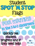 Spot N Stop Flags for Writing in the One to One Classroom!