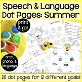 Spot-on Speech & Language: Summer; Preschool No Prep Dot A