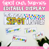 Spot our Name Display | Editable