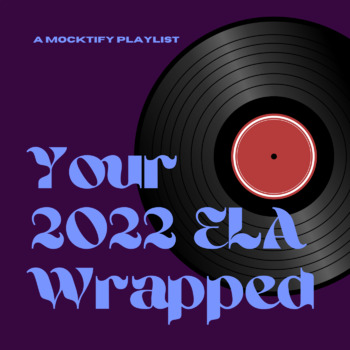 Preview of Spotify-inspired Year End 2022 Wrapped ELA Reflection Activity (SEL!)
